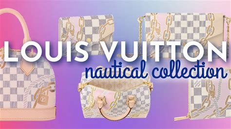 louis vuitton verbier|louis vuitton nautical collection.